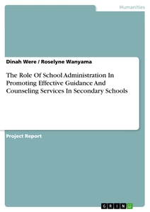 Title: The Role Of School Administration In Promoting Effective Guidance And Counseling Services In Secondary Schools