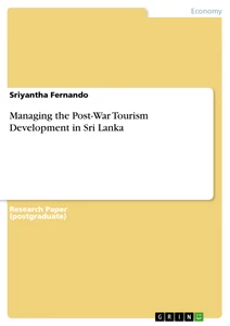 Title: Managing the Post-War Tourism Development in Sri Lanka