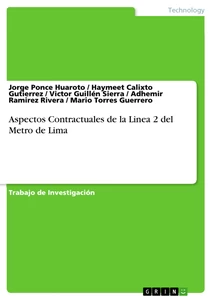 Titre: Aspectos Contractuales de la Linea 2 del Metro de Lima
