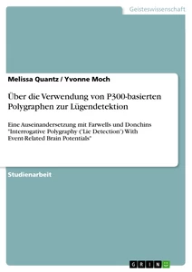 Titel: Über die Verwendung von P300-basierten Polygraphen zur Lügendetektion