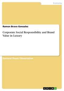 Title: Corporate Social Responsibility and Brand Value in Luxury