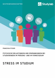 Title: Stress im Studium. Psychische Belastungen und Erkrankungen bei Studierenden im Präsenz- und im Fernstudium