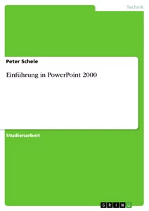 Titel: Einführung in PowerPoint 2000