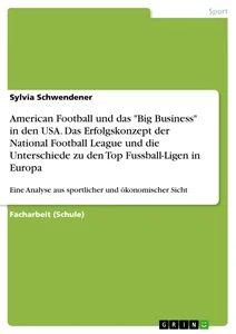 American Football Und Das Big Business In Den Usa Das - 