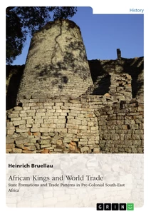Title: African Kings and World Trade. State Formations and Trade Patterns in pre-colonial South-East Africa