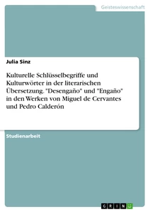 Kulturelle Schlüsselbegriffe und Kulturwörter in der literarischen Übersetzung. 