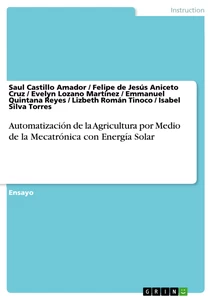 Title: Automatización de la Agricultura por Medio de la Mecatrónica con Energía Solar