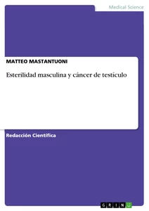 Titre: Esterilidad masculina y cáncer de testículo