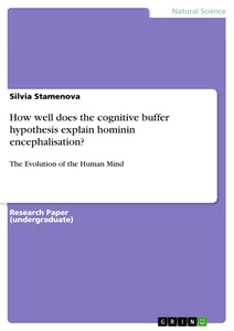 Title: How well does the cognitive buffer hypothesis explain hominin encephalisation?
