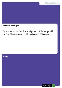 Title: Questions on the Prescription of Donepezil in the Treatment of Alzheimer's Disease