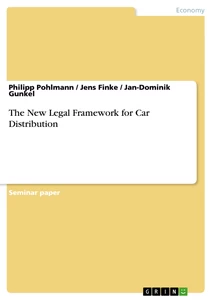 Title: The New Legal Framework for Car Distribution