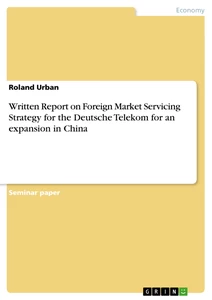 Written Report On Foreign Market Servicing Strategy For The Grin