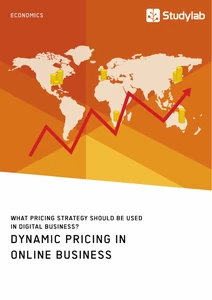 Title: Dynamic Pricing in Online Business. What Pricing Strategy Should Be Used in Digital Business?