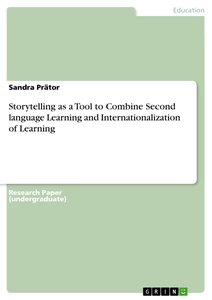 Title: Storytelling as a Tool to Combine Second language Learning and Internationalization of Learning