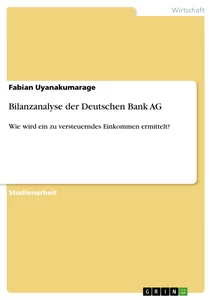 Titel: Bilanzanalyse der Deutschen Bank AG