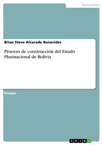 Título: Proceso de construcción del Estado Plurinacional de Bolivia