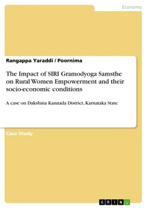 Title: The Impact of SIRI Gramodyoga Samsthe on Rural Women Empowerment and their socio-economic conditions