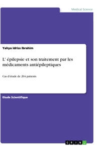 Title: L' épilepsie et son traitement par les médicaments antiépileptiques