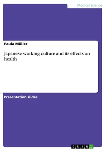 Title: Japanese working culture and its effects on health