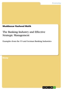 Titel: The Banking Industry and Effective Strategic Management