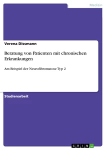 Titel: Beratung von Patienten mit chronischen Erkrankungen