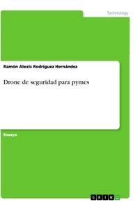 Title: Drone de seguridad para pymes