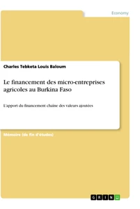 Titre: Le financement des micro-entreprises agricoles au Burkina Faso