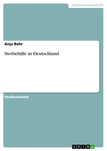 Titel: Sterbehilfe in Deutschland