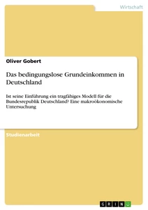 Title: Das bedingungslose Grundeinkommen in Deutschland