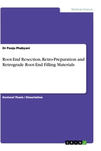 Root End Resection Retro Preparation And Retrograde Root End Grin