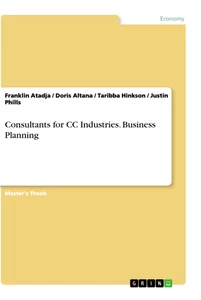 Title: Consultants for CC Industries. Business Planning