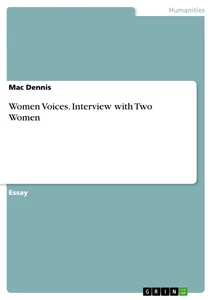 Title: Women Voices. Interview with Two Women
