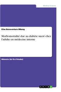 Título: Morbi-mortalité due au diabète sucré chez l'adulte en médecine interne