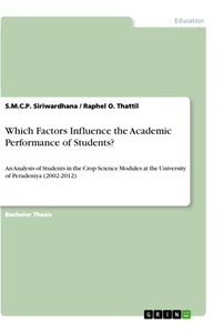 Title: Which Factors Influence the Academic Performance of Students?