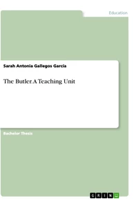 Titel: The Butler. A Teaching Unit