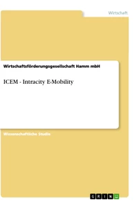 Titel: ICEM - Intracity E-Mobility