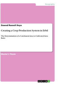 Title: Creating a Crop Production System in Erbil