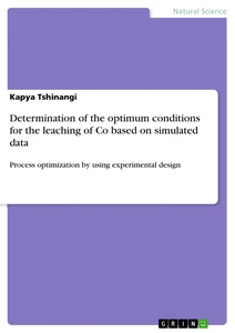 Title: Determination of the optimum conditions for the leaching of Co based on simulated data