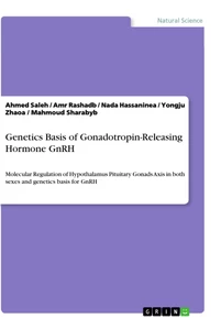 Title: Genetics Basis of Gonadotropin-Releasing Hormone GnRH
