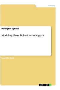 Title: Modeling Share Behaviour in Nigeria
