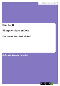 Titel: Phosphorsäure in Cola