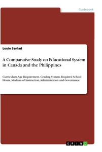 Title: A Comparative Study on Educational System in Canada and the Philippines