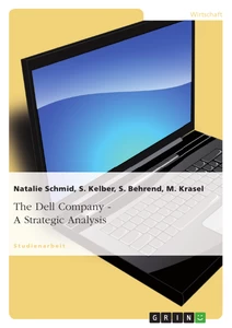 Title: The Dell Company - A Strategic Analysis