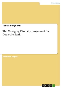 Title: The Managing Diversity program of the Deutsche Bank