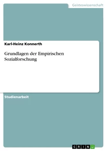 Titel: Grundlagen der Empirischen Sozialforschung
