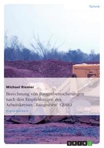 Titel: Berechnung von Baugrubensicherungen nach den Empfehlungen des Arbeitskreises "Baugruben" (2006)