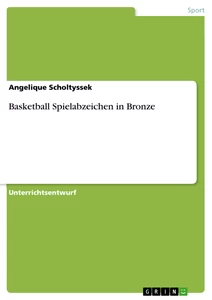 Titel: Basketball Spielabzeichen in Bronze