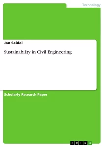 Titel: Sustainability in Civil Engineering