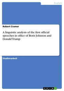 Title: A linguistic analysis of the first official speeches in office of Boris Johnson and Donald Trump