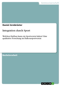 Titel: Integration durch Sport